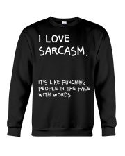 I Love Sarcasm Crewneck Sweatshirt thumbnail