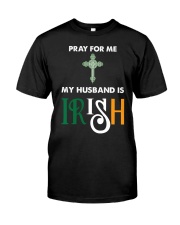 My Husband is Irish Classic T-Shirt front