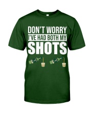I've Had Both My Shots Classic T-Shirt front