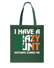 I have a crazy irish aunt Tote Bag thumbnail