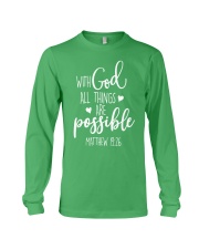 With God all things are possible Long Sleeve Tee tile