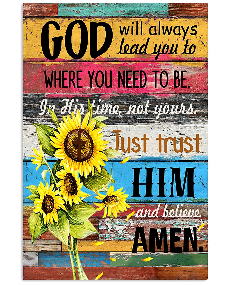 Just trust him and believe 11x17 Poster