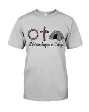 A Lot Can Happen In 3 Days Classic T-Shirt front