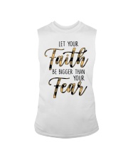 Let Your Faith Be Bigger Than Your Fear Sleeveless Tee tile