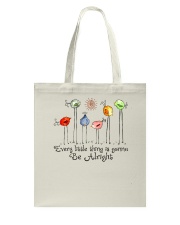 Every Little Thing Is Gonna Be Alrigh Tote Bag tile