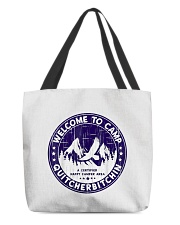 Welcome To Camp Quitcherbitchin Camper All-over Tote thumbnail