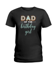 Dad of the Birthday Girl - Family Donut Birthday Ladies T-Shirt tile