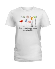 Every Little Thing Is Gonna Be Alrigh Ladies T-Shirt tile