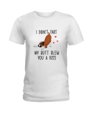 I didn't fart my ass blew you a kiss Ladies T-Shirt thumbnail