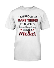 PROUD MOTHER - LIMITED EDITION Classic T-Shirt thumbnail