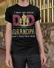 Dad And Grandpa Classic T-Shirt apparel-classic-tshirt-lifestyle-21