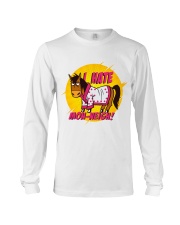 I Hate Mon-neigh Long Sleeve Tee tile