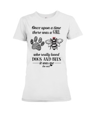 Once Upon A Time A Girl Loved Dogs And Bees Premium Fit Ladies Tee tile