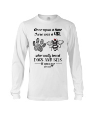 Once Upon A Time A Girl Loved Dogs And Bees Long Sleeve Tee tile