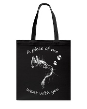 A Piece Of Me Went With You Tote Bag tile