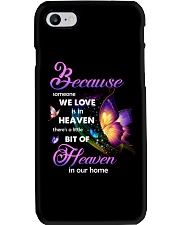Because Someone We Love Is In Heaven Phone Case tile
