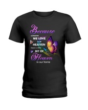 Because Someone We Love Is In Heaven Ladies T-Shirt tile