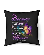 Because Someone We Love Is In Heaven Indoor Pillow tile