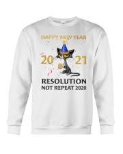 Happy New Year 2021 Resolution Not Repeat 2020 Crewneck Sweatshirt front