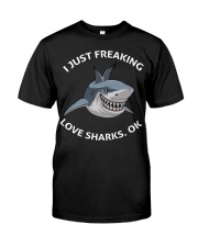 I Just Freaking Love Shark Ok Classic T-Shirt tile