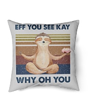 Eff You See Kay Why Oh You Indoor Pillow tile