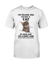 I'm Telling You I'm Not A Cat Classic T-Shirt tile