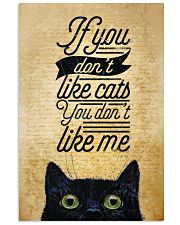 If You Don't Like Cats You Don't Like Me 11x17 Poster front