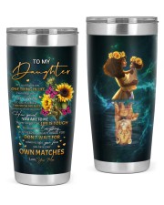 If I Could Give You One Thing In Life To Daughter 20oz Tumbler front