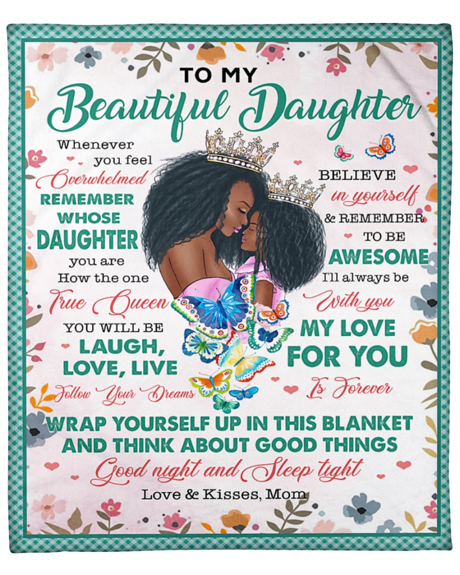 Blanket to my beautiful daughter from Mom