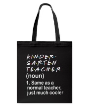 KINDERGARTEN TEACHER - NOUN TEACHER T-SHIRT Tote Bag thumbnail