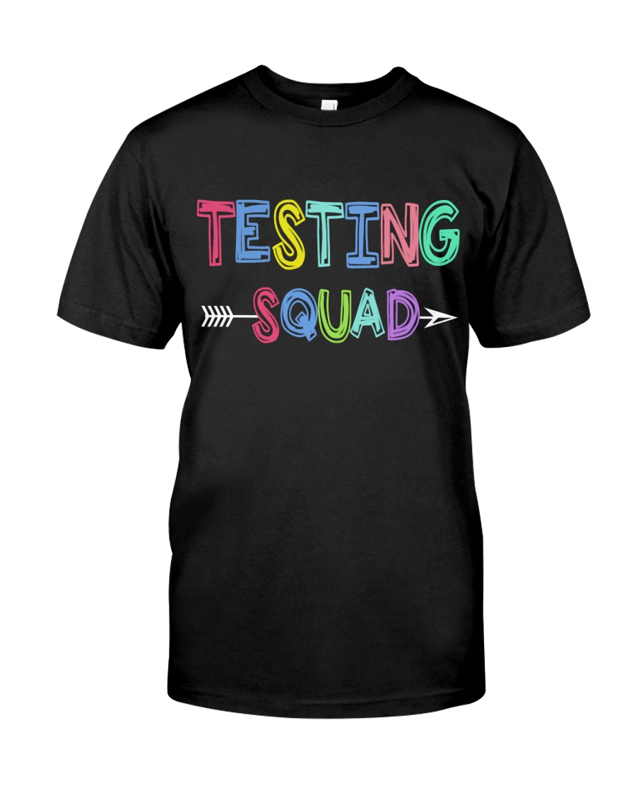 TESTING SQUAD Classic T-Shirt