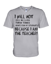 BECAUSE I AM THE TEACHER MUG V-Neck T-Shirt thumbnail