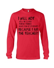 BECAUSE I AM THE TEACHER MUG Long Sleeve Tee thumbnail