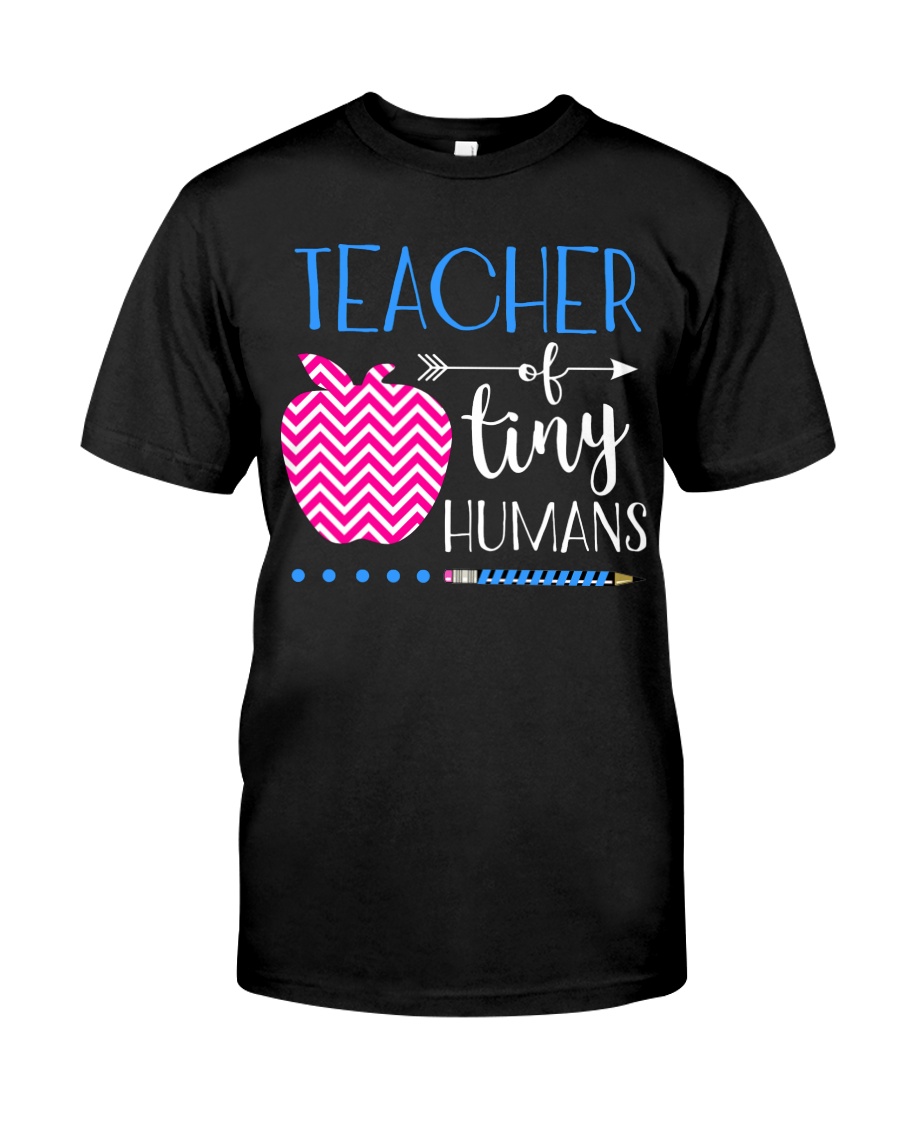 TEACHER OF TINY HUMANS Classic T-Shirt