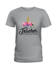 TEACHER LIKE A REGULAR TEACHER BUT BETTER Ladies T-Shirt thumbnail