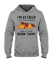 I Was Tired Yesterday - And Now I'm Tired Again Hooded Sweatshirt tile
