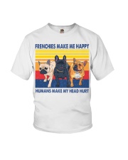 Frenchies Make Me Happy Humans Make My Head Hurt Youth T-Shirt tile