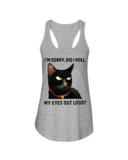 I'm Sorry - Did I Roll My Eyes Out Loud Ladies Flowy Tank tile