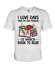 I Love Days When My Only Problem Is Which Book To Read V-Neck T-Shirt tile