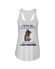 The Day I Stop Loving Cats Ladies Flowy Tank tile