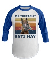 My Therapist Eats Hay Baseball Tee tile