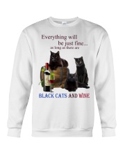 Everything Will Be Just Fine As Long As There Are Crewneck Sweatshirt tile