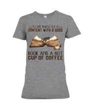 I Am Perfectly Content With A Good Book And Coffee Premium Fit Ladies Tee tile
