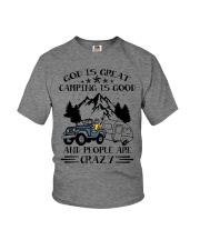 God Is Great Camping Is Good And People Are Crazy Youth T-Shirt tile