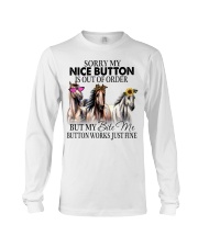 Sorry My Nice Button Is Out Of Order Long Sleeve Tee tile