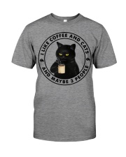 I Like Coffee And Cats And Maybe 3 People Premium Fit Mens Tee tile