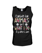 Caring For Animals Isn't What I Do It's Who I Am Unisex Tank tile