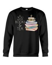 All You Need Are Books Tea Crewneck Sweatshirt tile