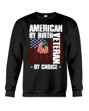 American By Birth - Veteran By Choice Crewneck Sweatshirt tile