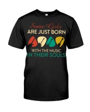 Some Girls Are Just Born With The Music In Their Souls Classic T-Shirt tile